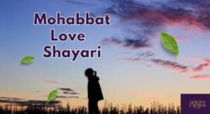 Heartfelt Mohabbat Love Shayari in English & Urdu for Your Loved On