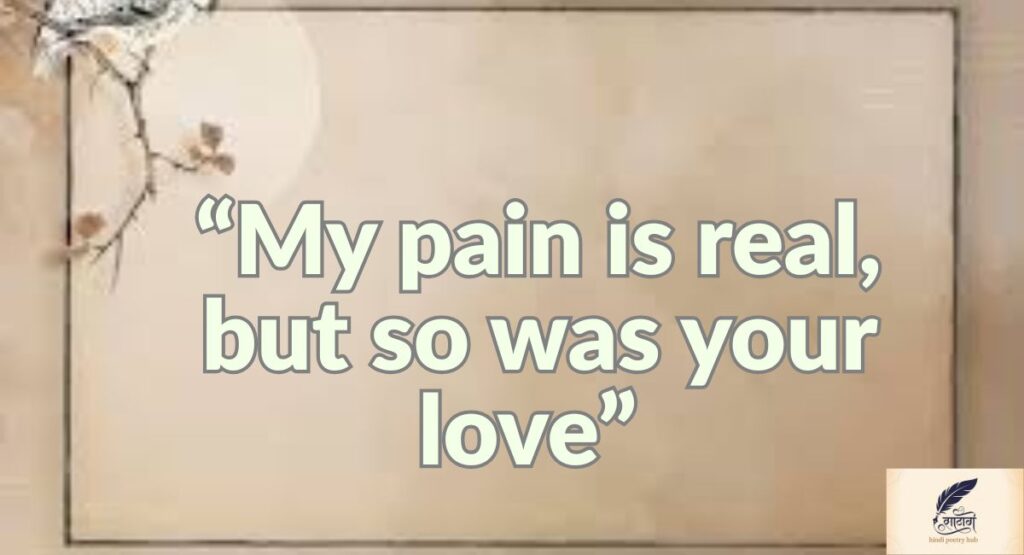 Sad Status English About Love That Felt Like a Blessing Once