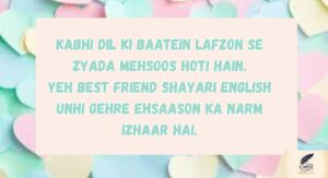 Best Friend Shayari English For Him Aur Her Jo Dil Se Mehsoos Ho